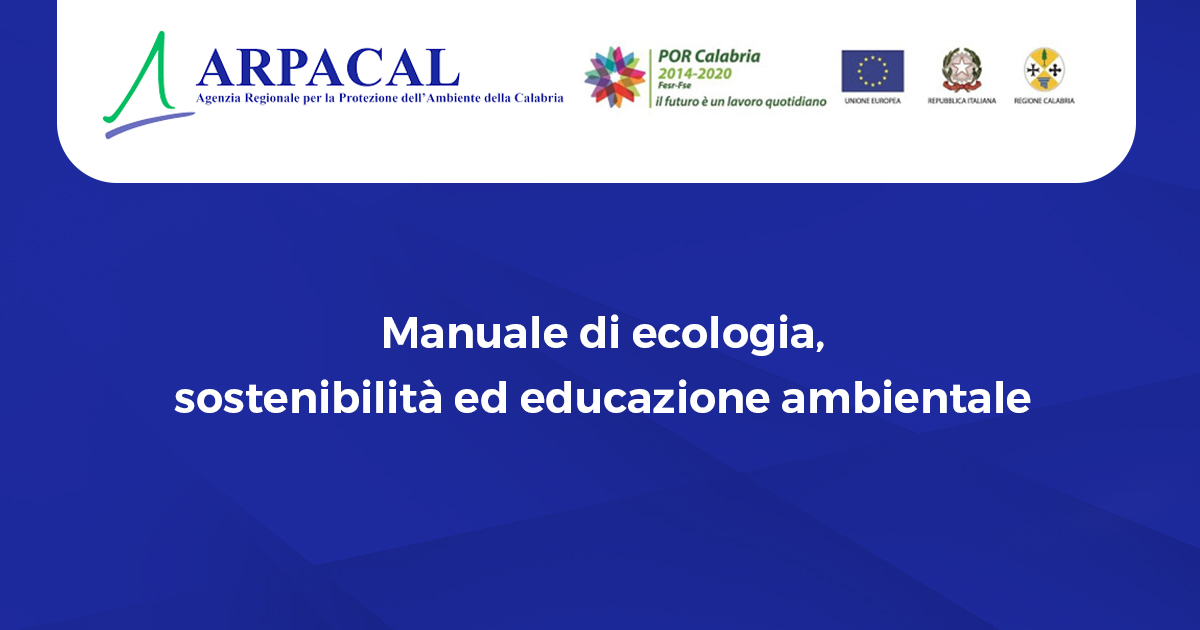 Manuale di ecologia, sostenibilità ed educazione ambientale